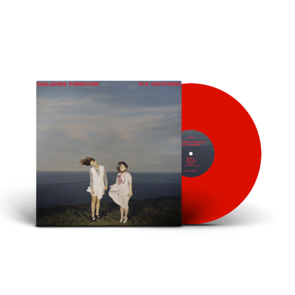 12" Red Vinyl Dolores Forever - It's Nothing