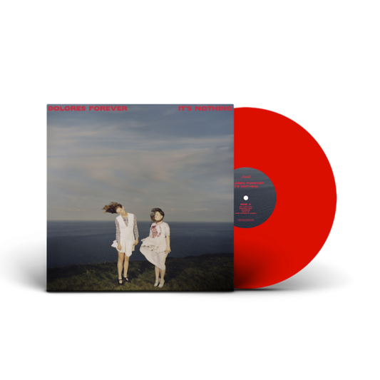 12" Red Vinyl Dolores Forever - It's Nothing